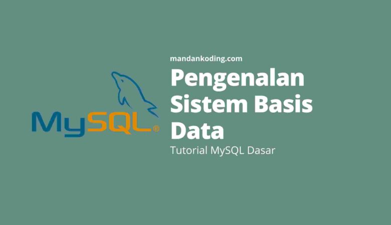 Tutorial dasar MySQL -1